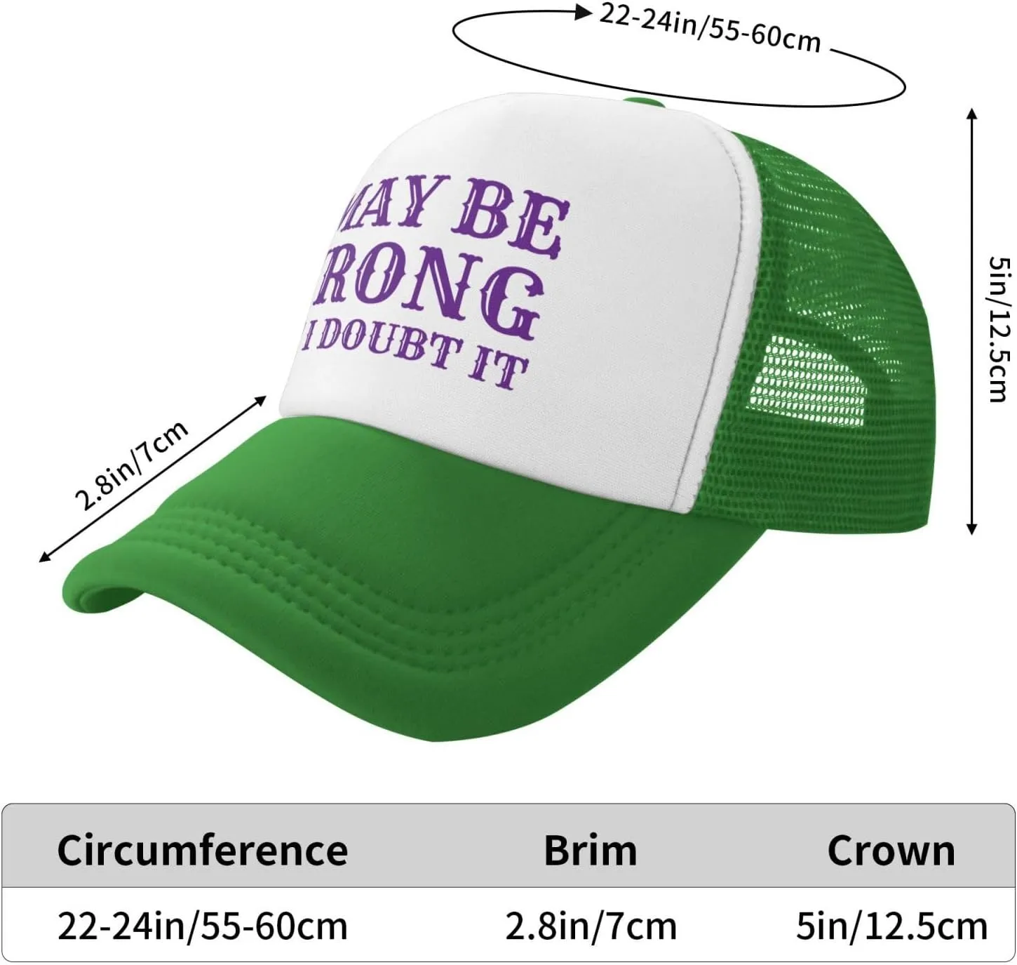 I May Be Wrong But I Doubt It Mesh Hat Men Women Baseball Cap Trucker Hat