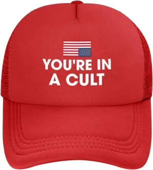 You're in A Cult Hats Anti-Idiots Mesh Trucker Baseball Cap
